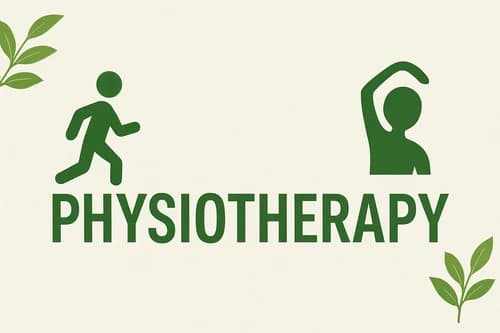 Physiotherapy